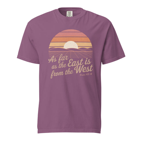 As Far as The East is from the West Christian Bible Verse T-Shirt